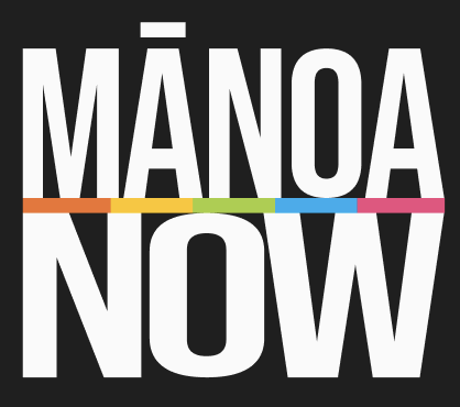 Mānoa Now